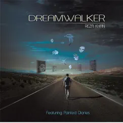 Dreamwalker by Reza Khan album reviews, ratings, credits