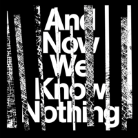 Israel Vines - And Now We Know Nothing artwork