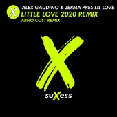 Little Love (feat. Lil Love) [Arno Cost Remix] artwork