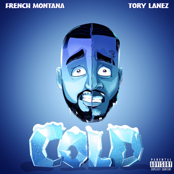 Cold (feat. Tory Lanez) - Single - French Montana
