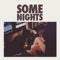 Some Nights - Fun. lyrics