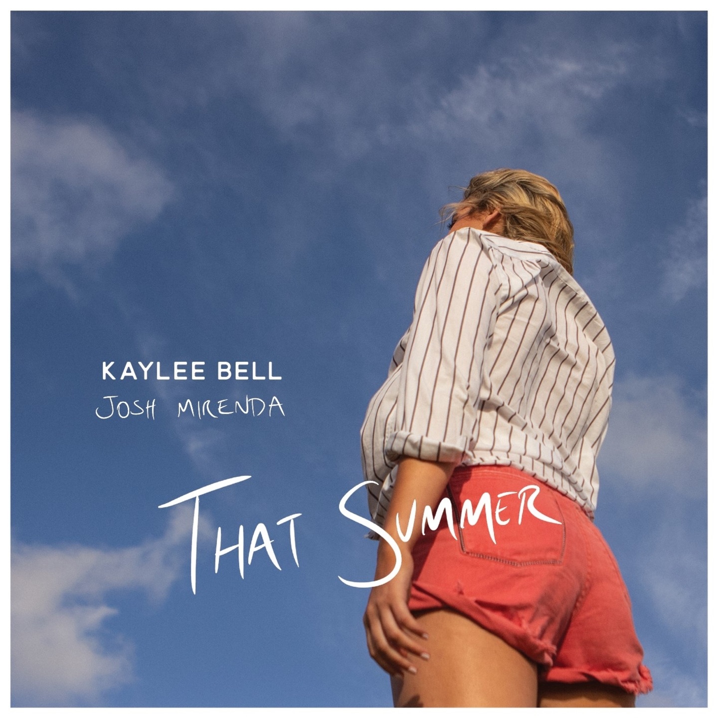 Kaylee Bell & Josh Mirenda - That Summer - Single