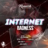 Internet Badness Riddim