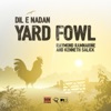 Yard Fowl - Single