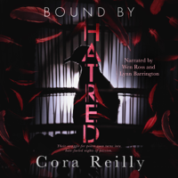 Cora Reilly - Bound by Hatred: Born in Blood Mafia Chronicles, Book 3 (Unabridged) artwork
