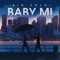 Baby MI - BIG Solo lyrics