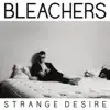 Strange Desire album lyrics, reviews, download