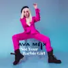 Not Your Barbie Girl - Single album lyrics, reviews, download