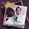 Qué Cante el Amor album lyrics, reviews, download