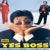 Yes Boss (Original Motion Picture Soundtrack) album lyrics, reviews, download