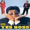 Stream & download Yes Boss (Original Motion Picture Soundtrack)