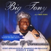 Miss Tony aka Big Tony - Eastside / Westside