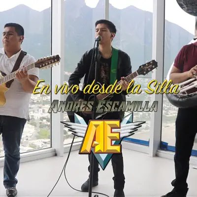 En Vivo Desde la Silla (En vivo) - Single - Andres Escamilla