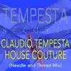 House Couture (Needle and Thread Mix) - Single album lyrics, reviews, download