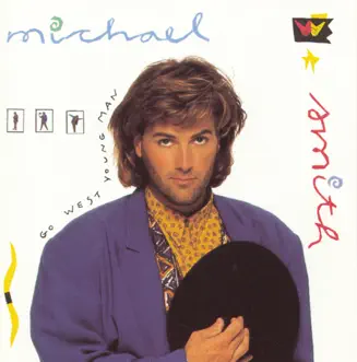 Go West Young Man by Michael W. Smith album reviews, ratings, credits