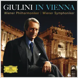 Giulini in Vienna by Vienna Symphony, Vienna Philharmonic & Carlo Maria Giulini album reviews, ratings, credits