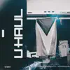 Uhaul - Single album lyrics, reviews, download