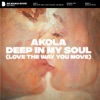 Deep In My Soul (Love the Way You Move) - Single