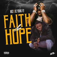 Faith and Hope (feat. MO 3) - Single by DC Young Fly album reviews, ratings, credits
