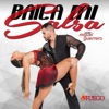 Baila Mi Salsa (feat. Miguel Guerrero) - Single
