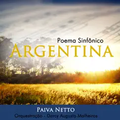 Poema Sinfônico Argentina - EP by Música Legionária & Paiva Netto album reviews, ratings, credits