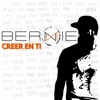 Bernnie - Creer en Tí