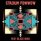 Stadium Pow Wow (feat. Black Bear) - The Halluci Nation lyrics