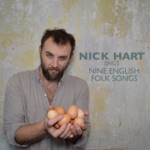 Nick Hart - The Rakish Young Fellow