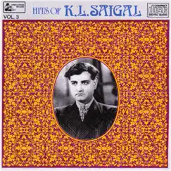 Hits of K .L. Saigal - Vol 3 by Various Artists album reviews, ratings, credits