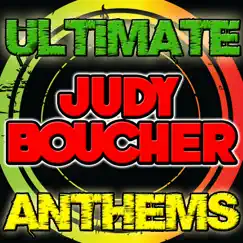 Ultimate Judy Boucher Anthems by Judy Boucher album reviews, ratings, credits