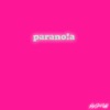 parano!a by sangiovanni iTunes Track 1