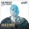 Back & Forth (Swift of DJN Project Remix) - DJN Project & Temple Movement lyrics