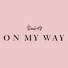 On My Way - Single