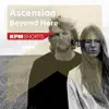 Stream & download Ascension: Beyond Here - EP