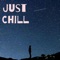 Just Chill - Dan Truman lyrics