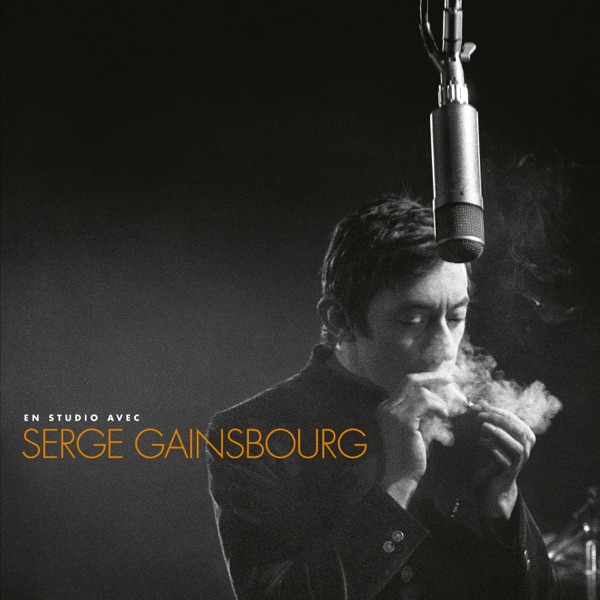 En studio avec Serge Gainsbourg - Serge Gainsbourg