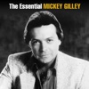The Essential Mickey Gilley artwork