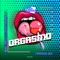 Orgasmo - Ozkar Ramirez & Roel Prezz lyrics