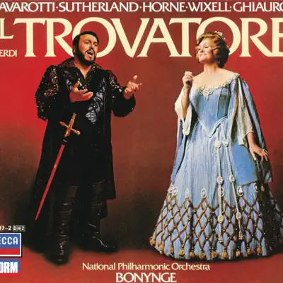 Verdi: Il Trovatore - Luciano Pavarotti Verdi: Il Trovatore - Luciano Pavarotti