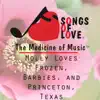 Molly Loves Frozen, Barbies, And Princeton, Texas - Single album lyrics, reviews, download