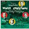 Selections from Irving Berlin's "White Christmas" album lyrics, reviews, download