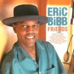 Eric Bibb - 'Tain't Such a Much (feat. Odetta)