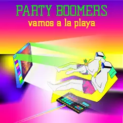 Vamos a La Playa - Single by Party Boomers album reviews, ratings, credits