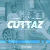 Cuttaz (feat. Lil Jairmy) - Single album lyrics, reviews, download