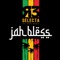 Jah Bless (feat. Ras Benji) - R3 Selecta lyrics