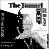 The Tunnel Runz Deep album lyrics, reviews, download