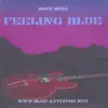 Feeling Blue album lyrics, reviews, download
