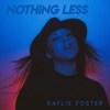 Nothing Less - Single