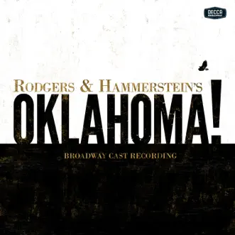 Oklahoma! (2019 Broadway Cast Recording) by Rodgers & Hammerstein, Damon Daunno, Rebecca Naomi Jones & Mary Testa album reviews, ratings, credits