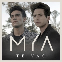 MYA - Te Vas